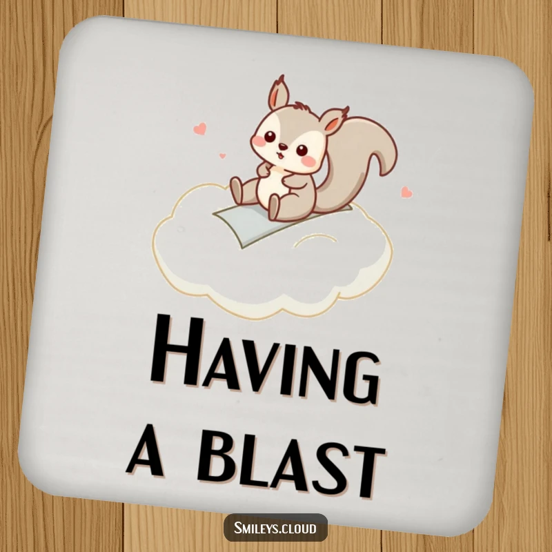 Funny drink coaster with a silly squirrel sliding down a cloud, adding a touch of playful humor to any surface.