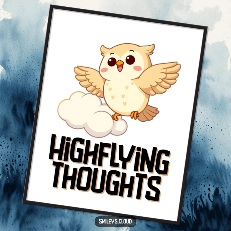 Funny Owl Poster: A joyous owl takes flight near a fluffy cloud, creating a heartwarming and humorous piece of wall art for any room.