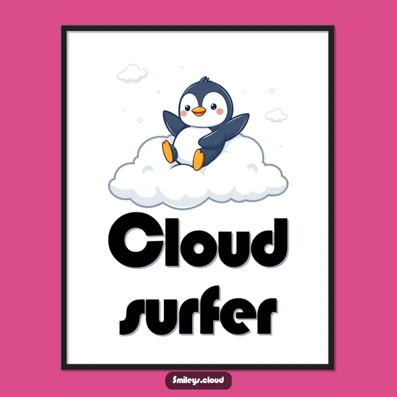 Adorn your walls with a dose of pure fun. This poster features a penguin enjoying a cloud slide.