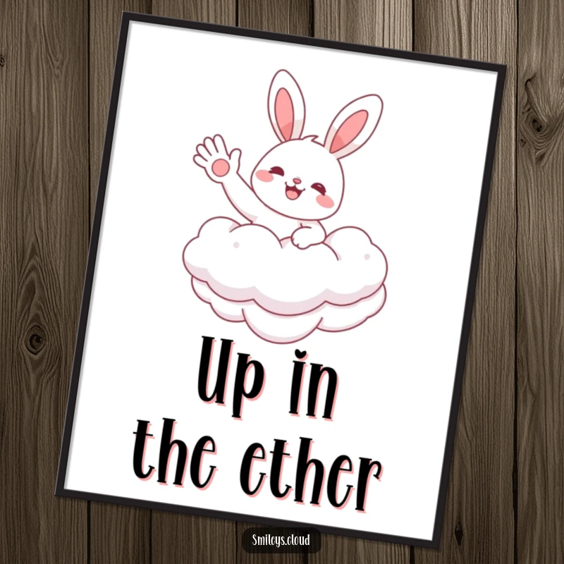 Funny poster art of a cheerful bunny character peacefully floating on a fluffy white cloud, waving hello, bringing a sense of calm and joy.