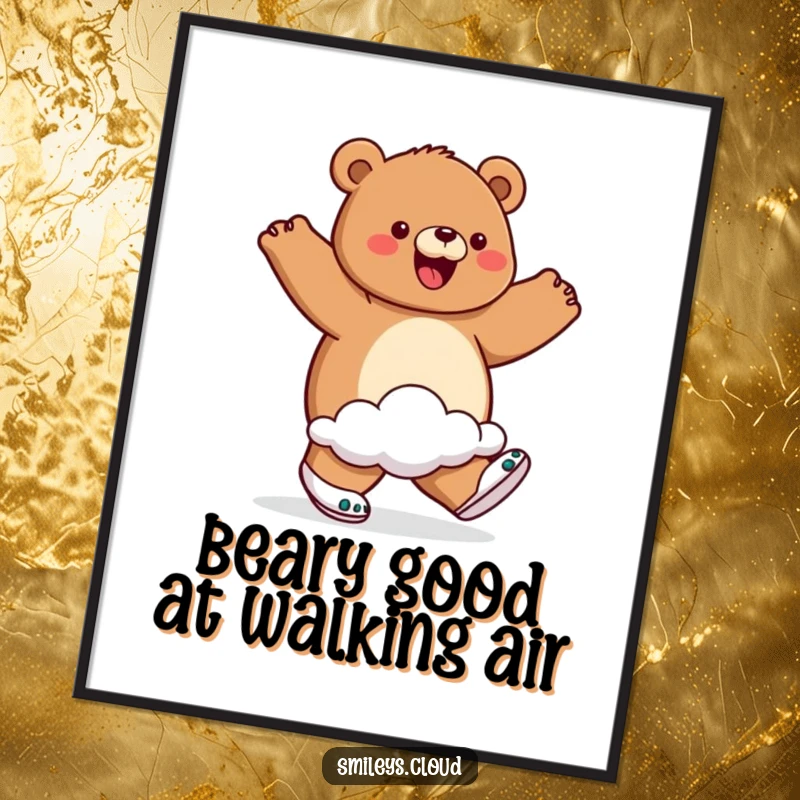 Funny Free Printable Wall Art: A proud bear joyfully walks on air wearing cloud-like shoes, creating a surreal, happy scene.