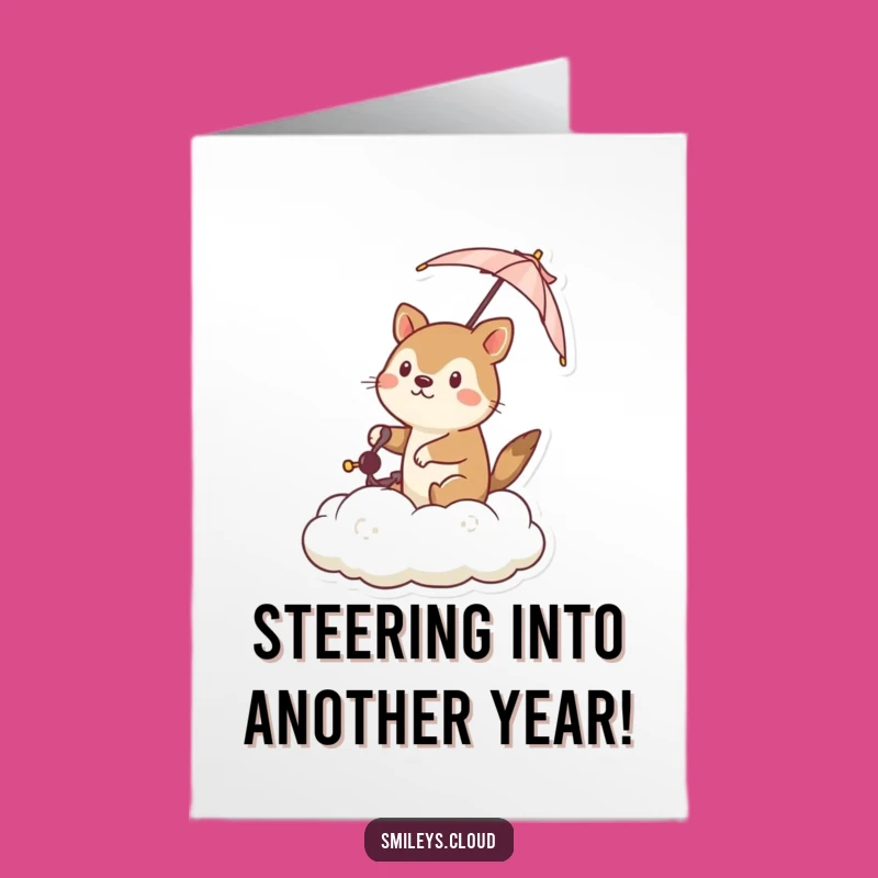 Free Printable Birthday Card: Determined Animal Cloud Steering Humor Gift