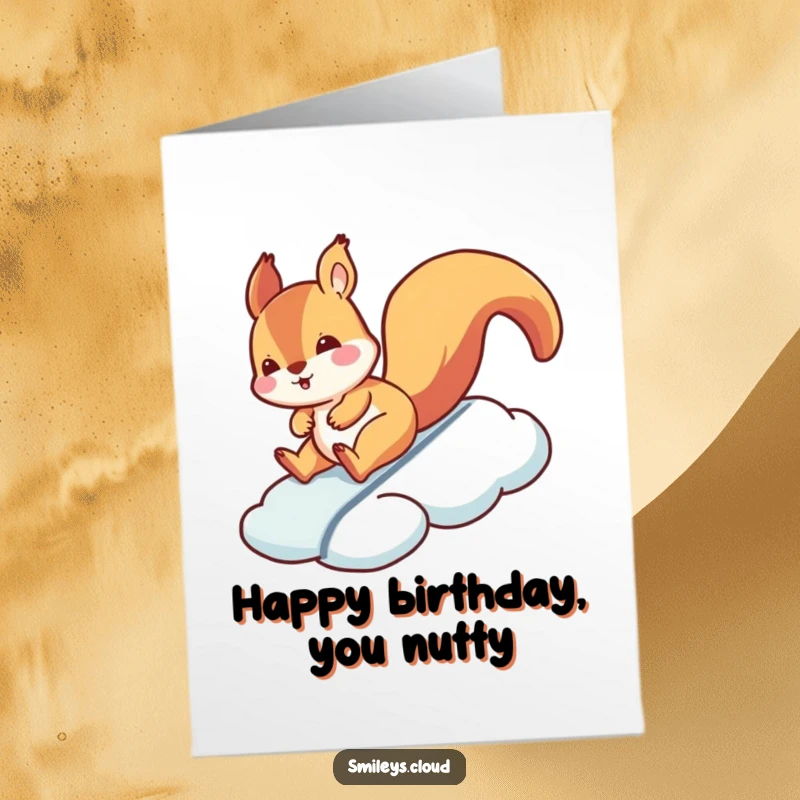 Funny Free Printable Birthday Card: A silly squirrel joyfully sliding down a cloud, a hilarious downloadable gift for birthdays.