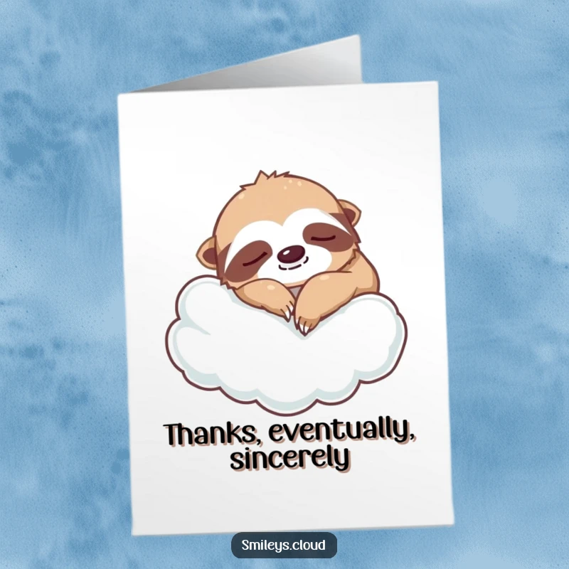 Funny Free Printable Thank You Card depicting a silly sloth napping soundly on a cloud, conveying thanks in a relaxed manner.