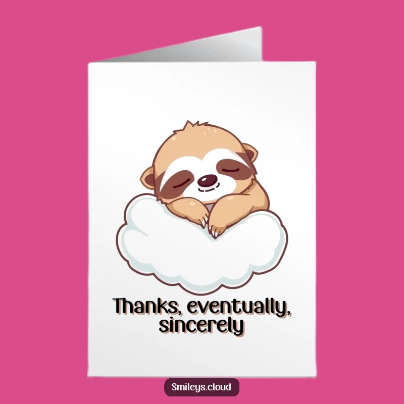 Free Printable Silly Sloth Thank You Card - Funny Downloadable Sloth Gift for Grateful Rest