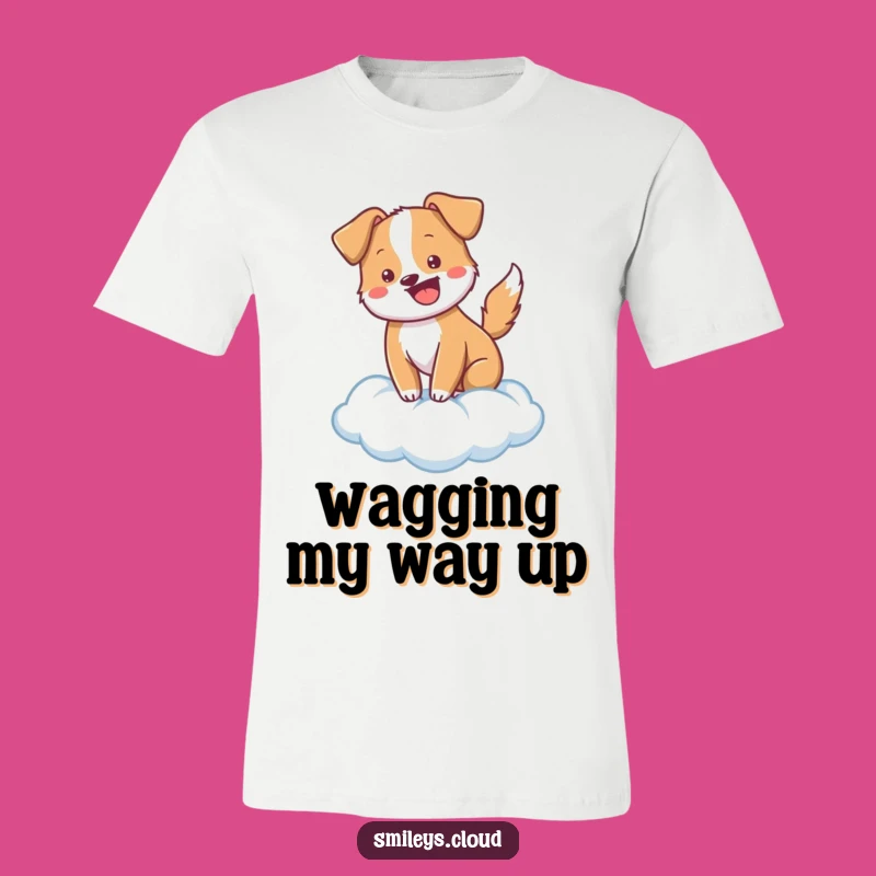 Funny Cheerful Dog Cloud T-Shirt - Wear Your Happy Vibes